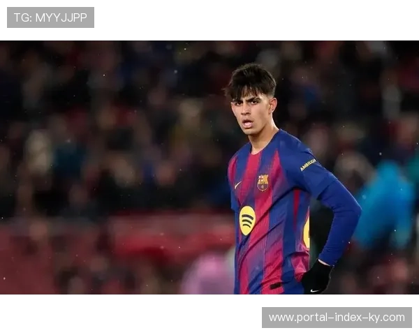 贝尔纳尔替补推射斩处子球 巴萨18岁小将成诺坎普新希望